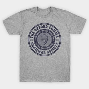 The Oxford Comma Grammar Society T-Shirt